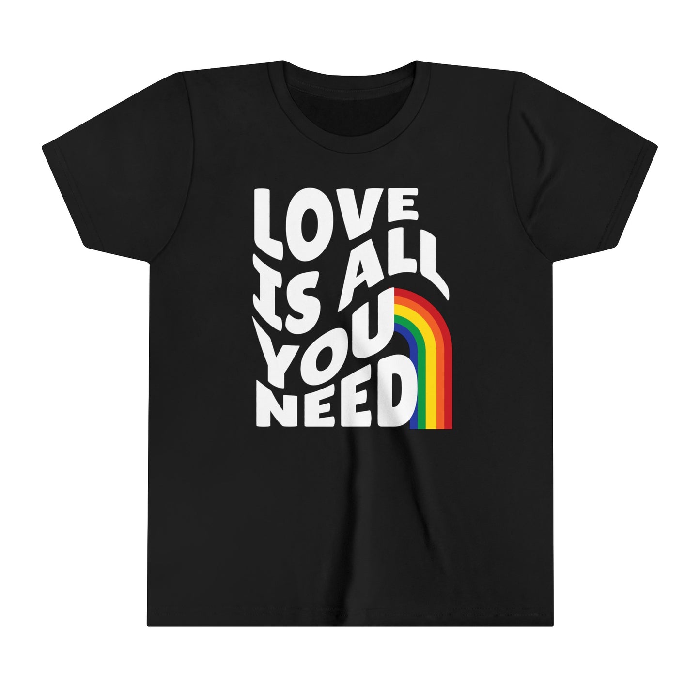 Love is All You Need - Celebrate Pride - Youth Short Sleeve Tee