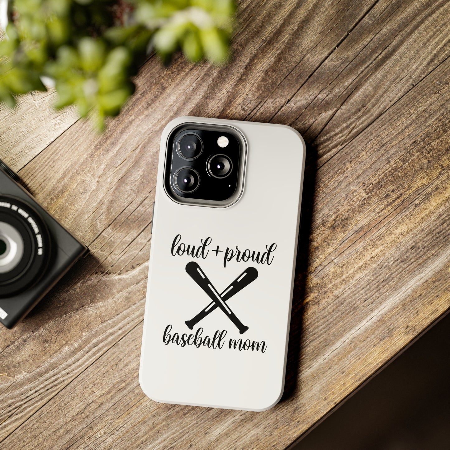 Loud & Proud Baseball Mom - Phone Case