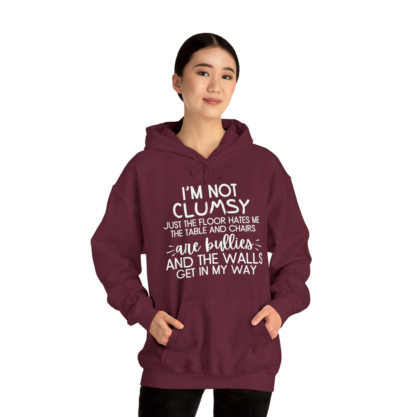 I'm Not Clumsy - Hooded Sweatshirt - Quirky Humor