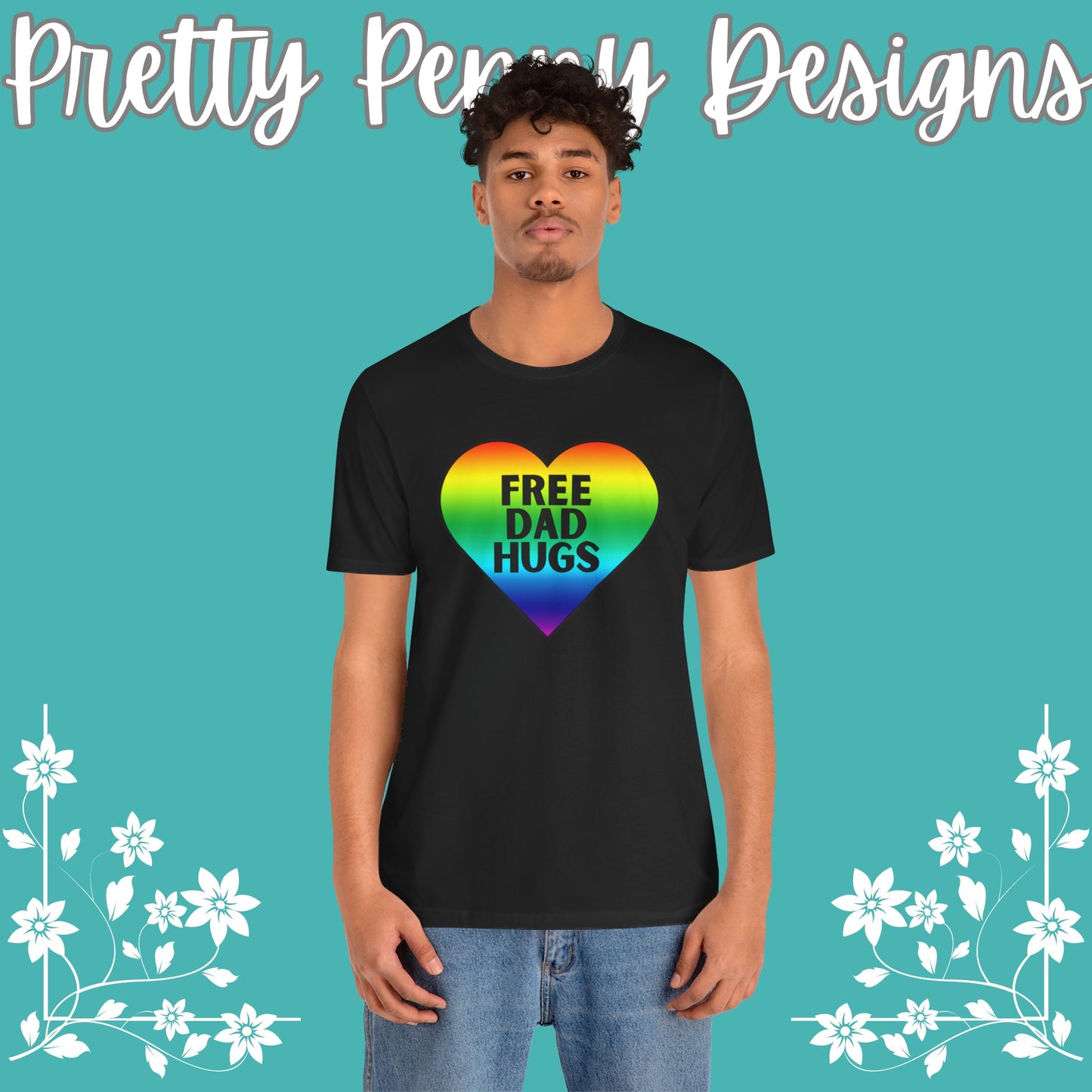 Free Dad Hugs - Jersey Short Sleeve Tee - Celebrate Pride - Express Delivery!